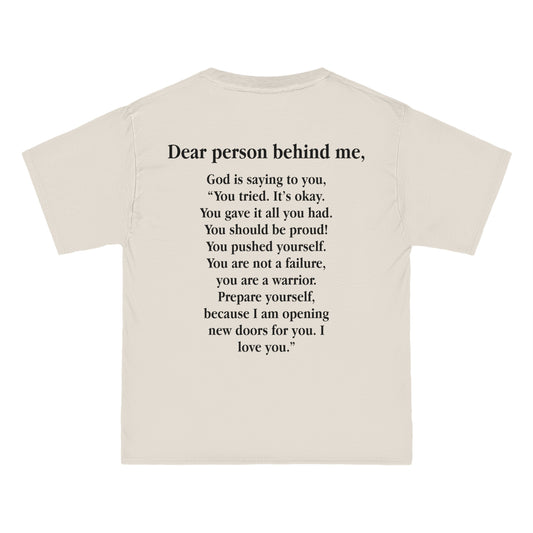 Dear Person Behind Me T-Shirt